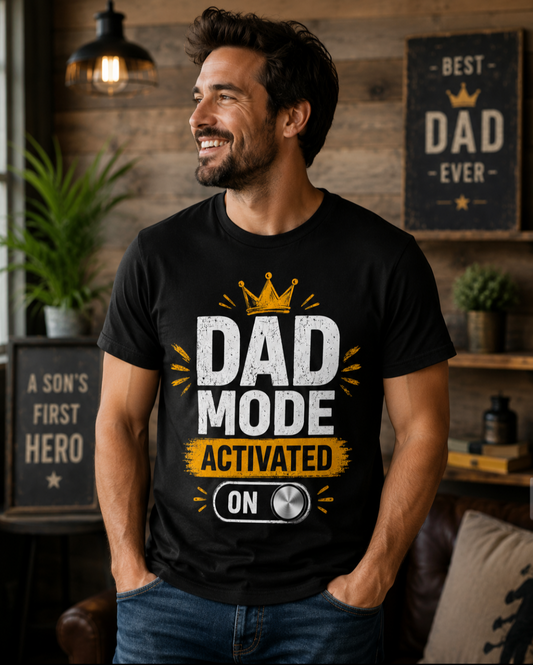 Dad Mode Activated – Premium Father's Day Graphic T-Shirt