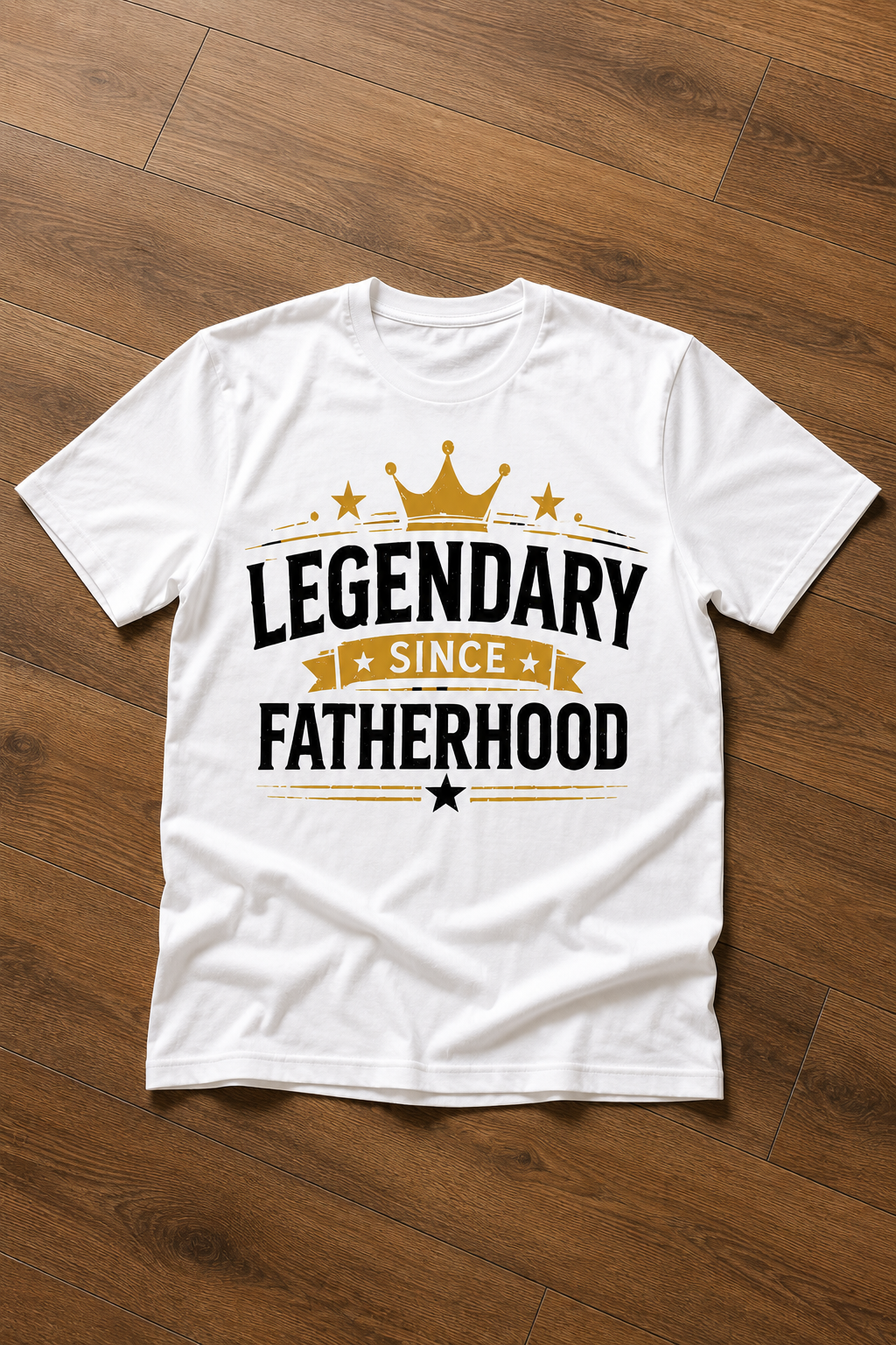 Legendary Since Fatherhood – Premium Dad Graphic T-Shirt